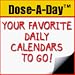 Dose-A-Day Close To Home downloadable Software
