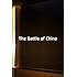 The Battle of China