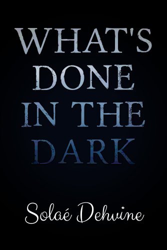 What's Done in The Dark: Season 1 image