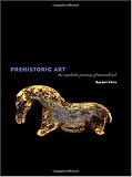 Prehistoric Art: The Symbolic Journey of Humankind