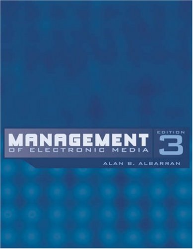 Management of Electronic Media (with InfoTrac ) (Wadsworth Series in Broadcast and Production)