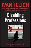 Disabling Professions (Open Forum) (Open Forum)