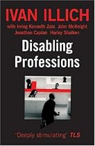 Disabling Professions (Open Forum)