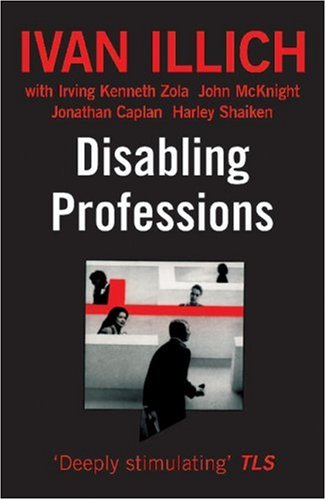 Disabling Professions (Open Forum)