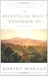 The Mountains Won't Remember Us: and Other Stories