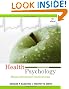 Health Psychology: Biopsychosocial Interactions