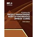 A Guide to the Project Management Body of Knowledge (Pmbok Guide) - 5th Edition