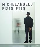 Michelangelo Pistoletto: Mirror Paintings