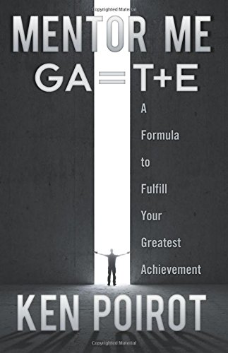 mentor me gat e a formula to fulfill your greatest achievement