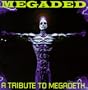 Megaded-Tribute to Megadeth