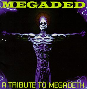 CD-Charts  Music : Megaded: A Tribute to Megadeth