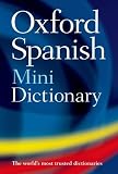 Oxford Spanish Mini Dictionary: Spanish-English/English-Spanish