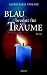 Books : Blau brennt für Träume