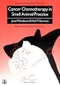 Cancer Chemotherapy in Small Animal Practice (Library Vet Practice)