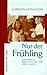 Books : Nur der Frühling. Eine Familie bewältigt den Tod ihres Kindes.