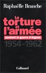 TORTURE ET L'ARM�E PENDANT LA GUERRE...