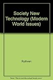Society and the new technology