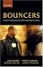 Bouncers: Violence and Governance in the Night-time Economy (Clarendon Studies in Criminology)