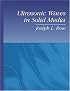 Ultrasonic Waves in Solid Media