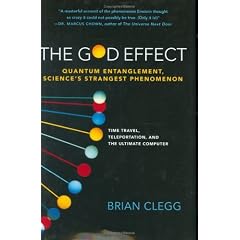 The God Effect: Quantum Entanglement, Science's Strangest Phenomenon