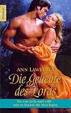 Die Geliebte des Lords - Ann Lawrence