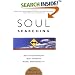 Soul Searching: Why Psychotherapy Must Promote Moral Responsibility