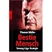 Bestie Mensch. Tarnung. Lüge. Strategie