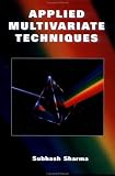 Applied Multivariate Techniques