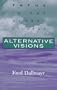 Alternative Visions