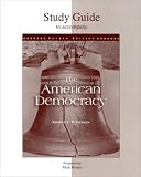 Study Guide to Accompany the American Democracy