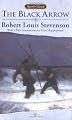 The Black Arrow (Signet Classics)