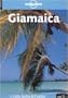 Lonely Planet: Giamaica (Italian Edition)