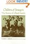 Children Of Strangers: The Stories of a Black Family