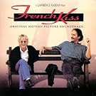 French Kiss: Original...