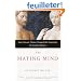 The Mating Mind: How Sexual Choice Shaped the Evolution of Human Nature