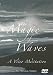 The Magic of Waves