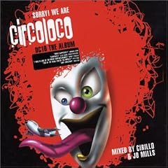 Sorry We Are Circo Loco 1