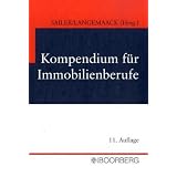 Kompendium f�r Immobilienberufevon "Erwin Sailer"
