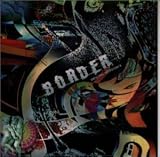 ボーダー ― オリジナル・サウンドトラック の評価・レビュー