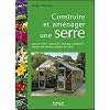 Construire et am�nager une serre