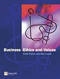 Business ethics and values