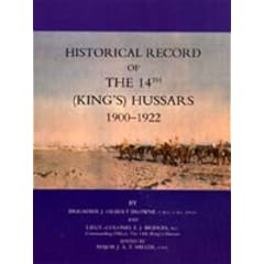 Historical Record of the 14th (Kings's) Hussars 1900-1922