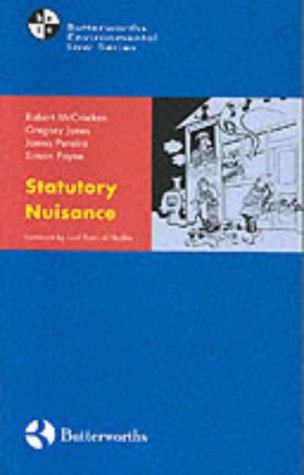 Statutory Nuisance Law and Practice (Butterworths environmental law series)