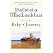 Two Novels: Baby/Journey