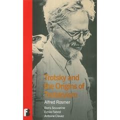 Trotsky and the Origins of Trotskyism