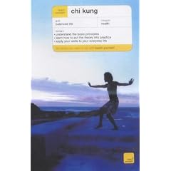 Teach Yourself Chi Kung (Teach Yourself Books)