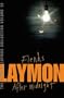 The Richard Laymon Collection: " Fiends " AND " After Midnight " v. 13