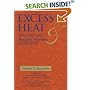 Excess Heat: Why Cold Fusion Research Prevailed (2nd Edition)