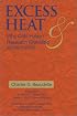 Excess Heat: Why Cold Fusion Research Prevailed (2nd Edition)