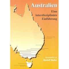 Australien: Eine interdisziplin�re Einf�hrung